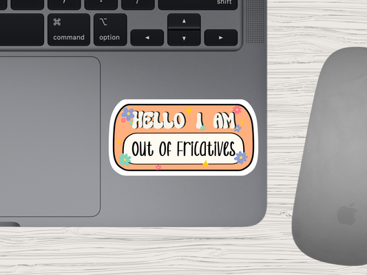 speech therapy | out of fricatives sticker