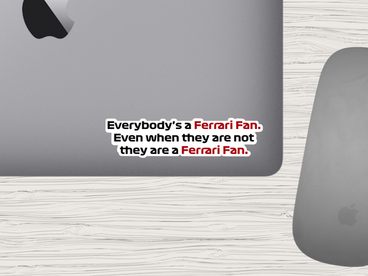 f1 | everybody's a ferrari fan sticker